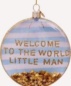Deco "Welcome to the world little man"